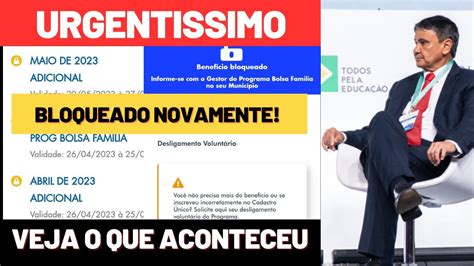 ACONTECENDO AGORA GOVERNO BLOQUEIA NOVAMENTE BOLSA FAMÍLIA FAÇA ESSES