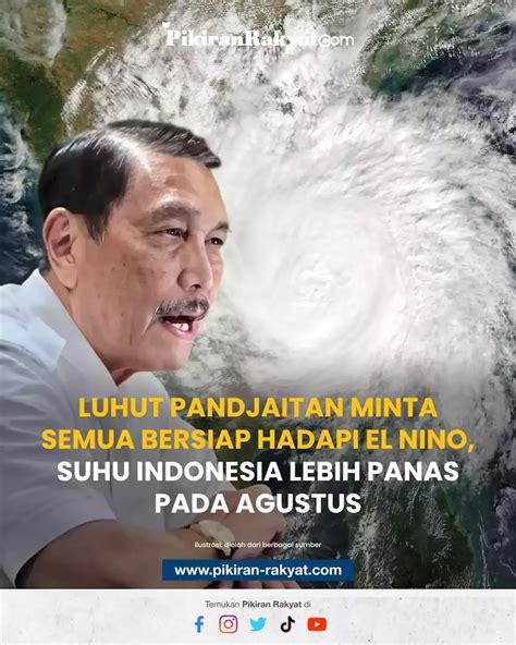 Luhut Pandjaitan Minta Semua Bersiap Hadapi El Nino Suhu Indonesia