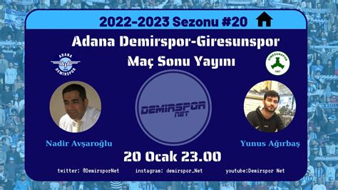 Adana Demirspor Giresunspor Maç Sonu Değerlendirme Yayını 20 YouTube