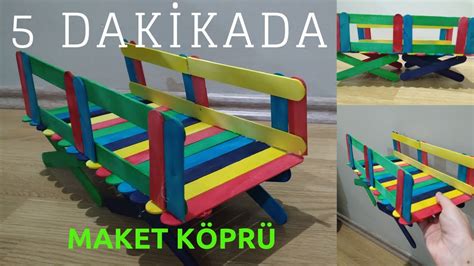 MAKET KÖPRÜ YAPIMI KOLAY KÖPRÜ YAPIMI MİMARİ TASARIM teknoloji