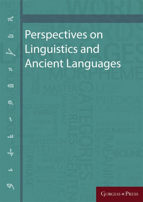 Perspectives on Linguistics and Ancient Languages