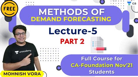 L Methods Of Demand Forecasting Part Nov Ca Foundation