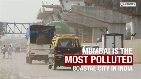 Air Pollution Choke Hold On Mumbai Revealed In First Citizen Science