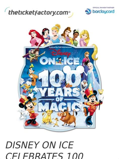 The Ticket Factory Just Announced Disney On Ice Celebrates 100 Years Of Magic Uk Tour Milled