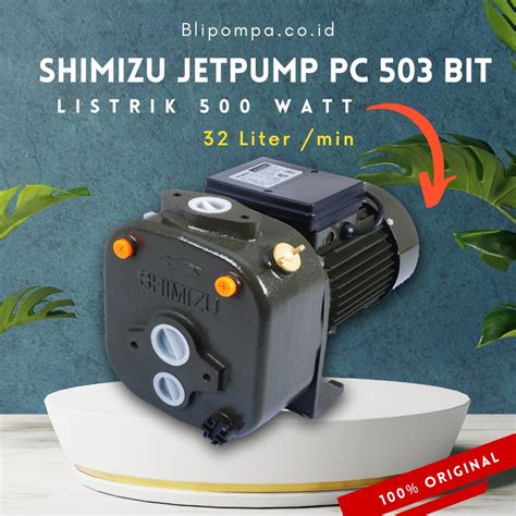 Jual SHIMIZU PC 503 BIT JET PUMP 500 Watt POMPA AIR SUMUR DALAM