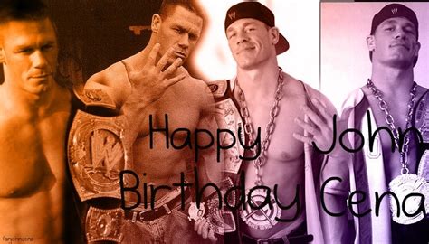 John Cena Birthday!! - John Cena - Fanpop