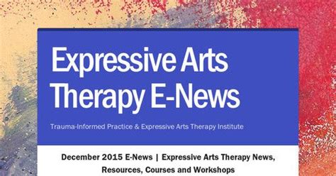 Expressive Arts Therapy E News Art Therapy Expressive Art Therapy