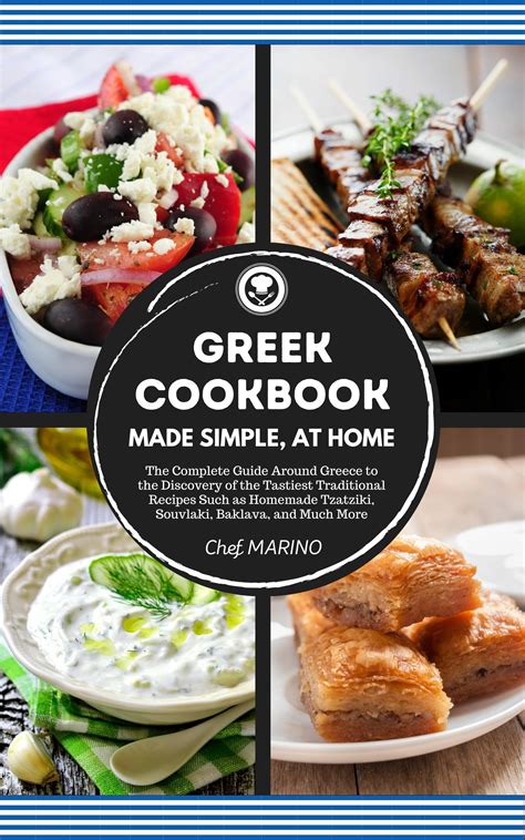 Greek Cookbook Made Simple At Home The Complete Guide Around Greece