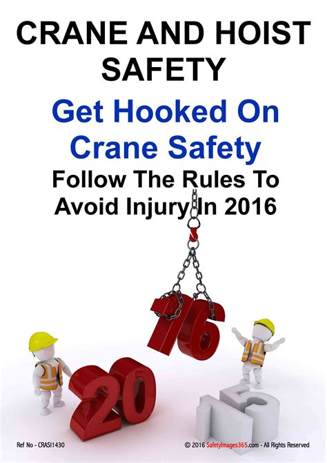 Crane Safety Posters Crane And Hoist Safety Safety Posters