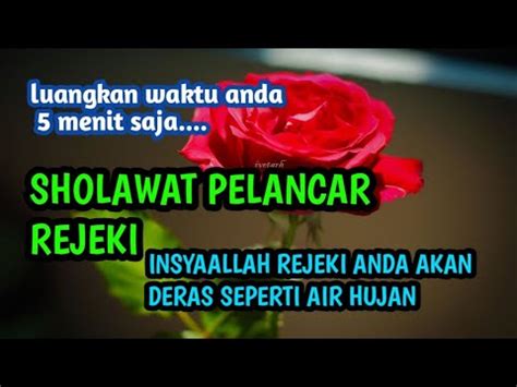 DENGARKAN SHOLAWAT INI Insyaallah Rejekinya Mengalir Deras Tanpa