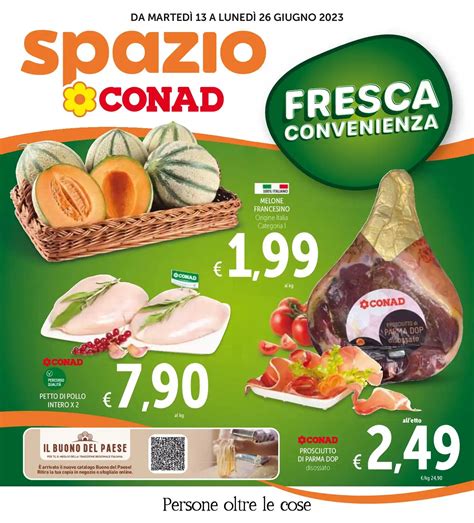 Volantino Spazio Conad Convenienza Fino Al Dal