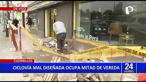 Chorrillos Vecinos Denuncian Ciclov A Mal Dise Ada Que Ocupa Mitad De