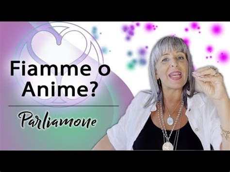 FIAMME GEMELLE O ANIME GEMELLE COSA SONO YouTube