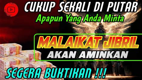 Apapun Doa Anda Dan Apapun Yang Anda Minta Malaikat Jibril Akan