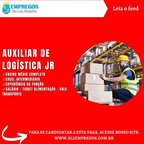 AUXILIAR DE LOGÍSTICA JR - SLZ Empregos