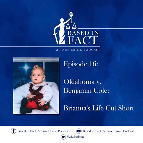 Episode 16 - State of Oklahoma v. Benjamin Robert Cole: Brianna's Life
