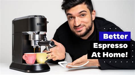 How To Make Better Coffee On Home Espresso Machine DeLonghi Dedica