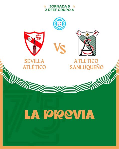 Sevilla Atlético vs Atlético Sanluqueño: Partido para confirmar las