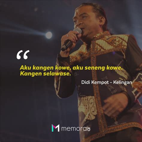 Kata Quotes Mutiara Didi Kempot Dari Lirik Lagu Sobat Ambyar