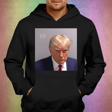 Official Trump Mug Shot Released 25 8 T Shirt Shibtee Clothing