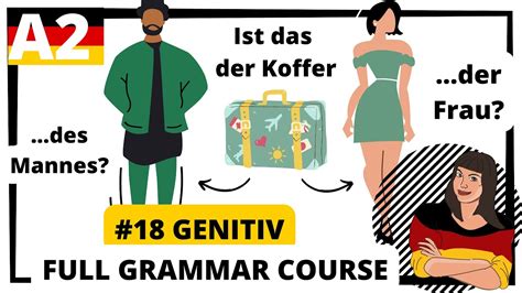 LEARN GERMAN FULL FREE GRAMMAR COURSE A2 Lesson 18 Genitiv YouTube