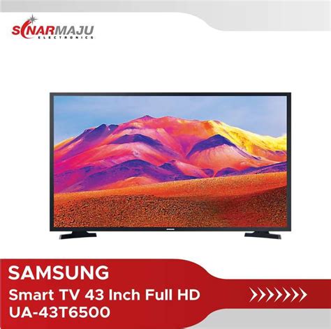 Jual LED TV 43 Inch Samsung Full HD Smart TV UA 43T6500 UA43T6500 Di