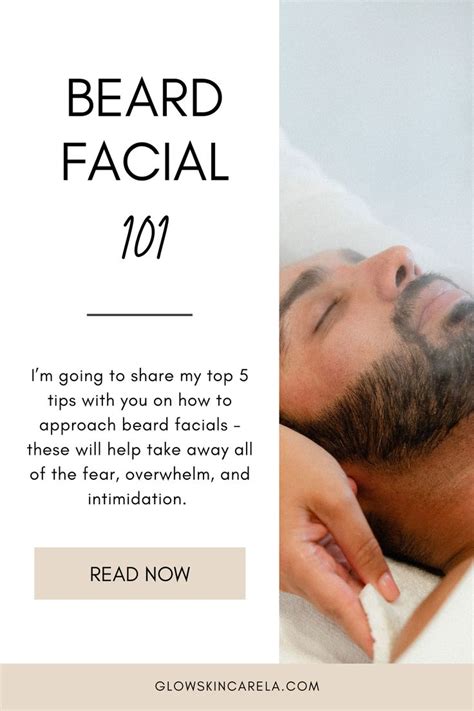 Beard Care During Facials: Essential Tips for Estheticians