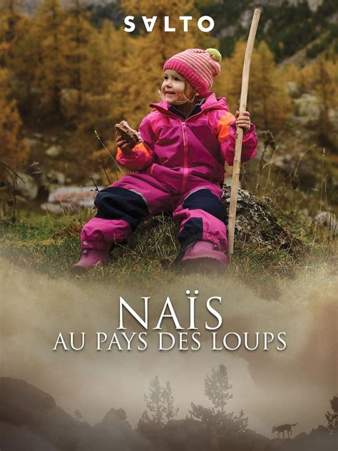 Prime Video Naïs au pays des loups