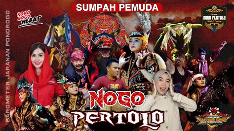 Live Malam Ini NOGO PERTOLO Acara SUMPAH PEMUDA BKN Ponorogo Live