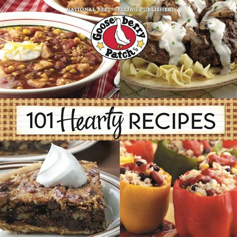 101 Hearty Recipes Ebook Recipes Gooseberry Patch Cookbooks Hearty Meals