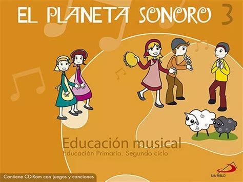 El Planeta Sonoro 3 EducaciÃÂ³n musical Libro del alumno de García