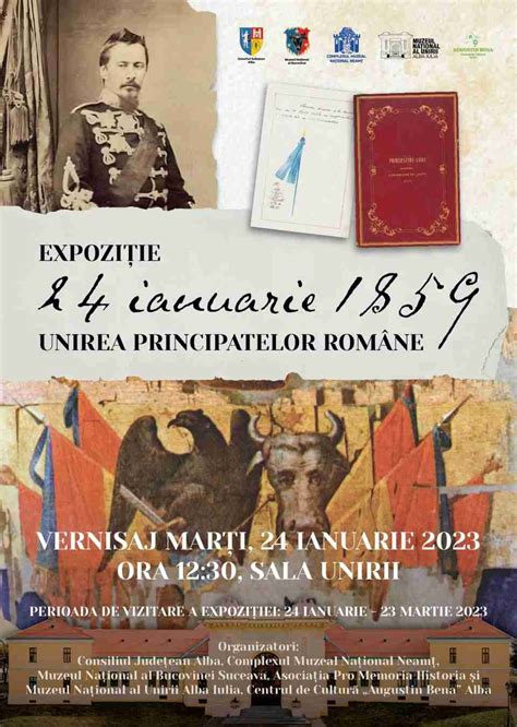 MÂINE Vernisajul expoziției 24 ianuarie 1859 Unirea Principatelor