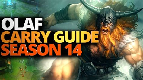 Olaf Guide Season Carry Your Team Olaf Build Runes Mechanics