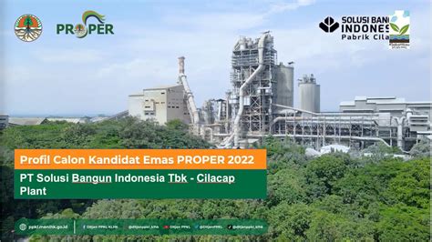 Profile Calon Kandidat EMAS PROPER 2022 PT Solusi Bangun Indonesia Tbk