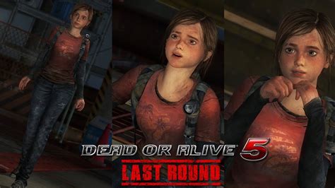 Dead Or Alive 5 Last Round Pc Mods Ellie The Last Of Us Youtube