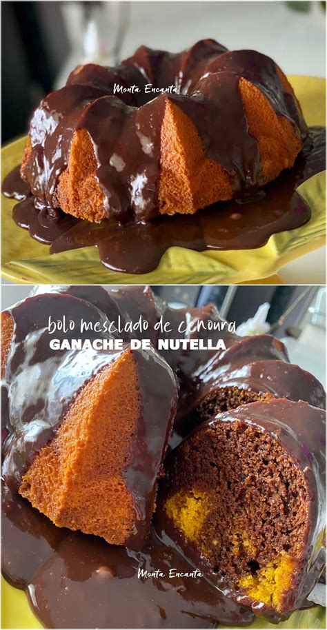 Bolo De Cenoura Mesclado Com Ganache De Chocolate Monta Encanta