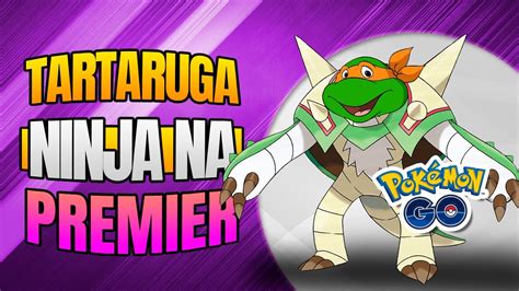 Chesnaught A Tartaruga Ninja Na Master Premier Go Battle League