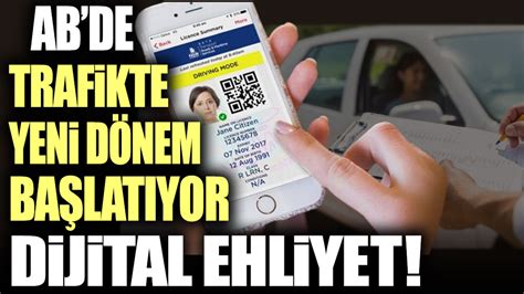 Avrupa Birliği nde trafikte yeni dönem başlatıyor Dijital ehliyet