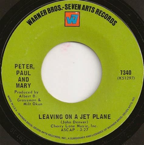 Peter Paul And Mary Leaving On A Jet Plane Releases Discogs