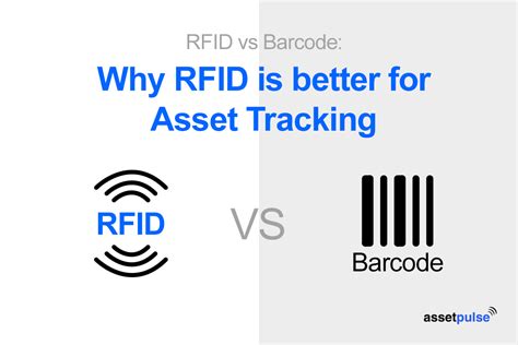 Rfid Vs Barcode Why Rfid Is Better For Asset Tracking Assetpulse Blog