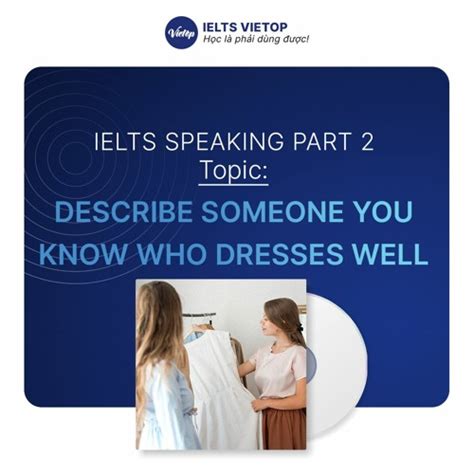 Stream Ielts Speaking Part Describe Someone You Know Who Dresses