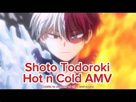 Shoto Todoroki Hot N Cold Amv All Seasons Credits To Owners Of Vid Clips And Audio Enjoy