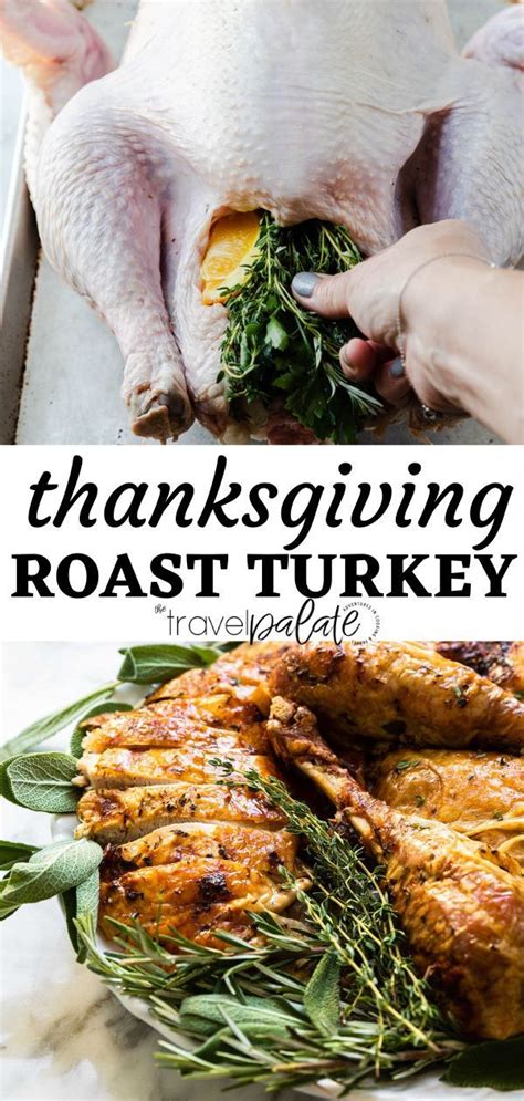 Thanksgiving Roast Turkey Roasted Turkey Herb Butter Recipe Easy Healthy Recipes