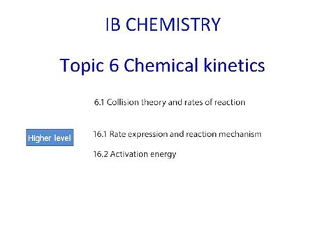 Ib Chemistry Topic 6 Chemical Kinetics Higher Level