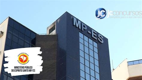 Concurso Mp Es Novo Edital De Promotor Em Pauta Para Este Ano