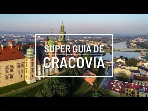 Descubre La Antigua Capital Polaca Cracovia Un Tesoro Hist Rico