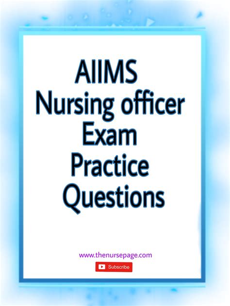 AIIMS Nursing Officer Exam Practice Questions and Answers