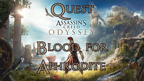 Assassin S Creed Odyssey Phokis Quest Blood For Aphrodite