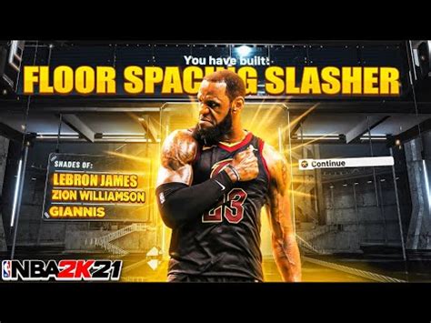 FIRST EVER 68 FLOOR SPACING SLASHER At POWER FORWARD NBA 2K21