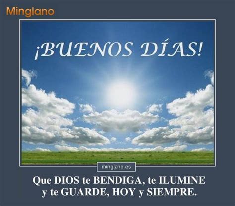 Buenos DÍas Dios Te Bendiga
